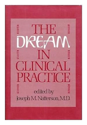 The Dream in Clinical Practice BY Natterson - Scanned Pdf with Ocr